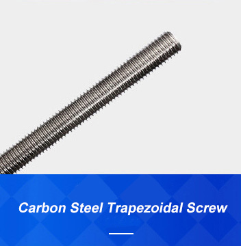 Carbon steel trapezoidal lead screw